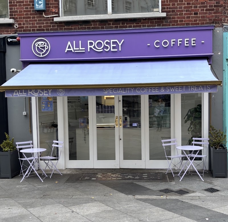 All Rosey Coffee, Dublin