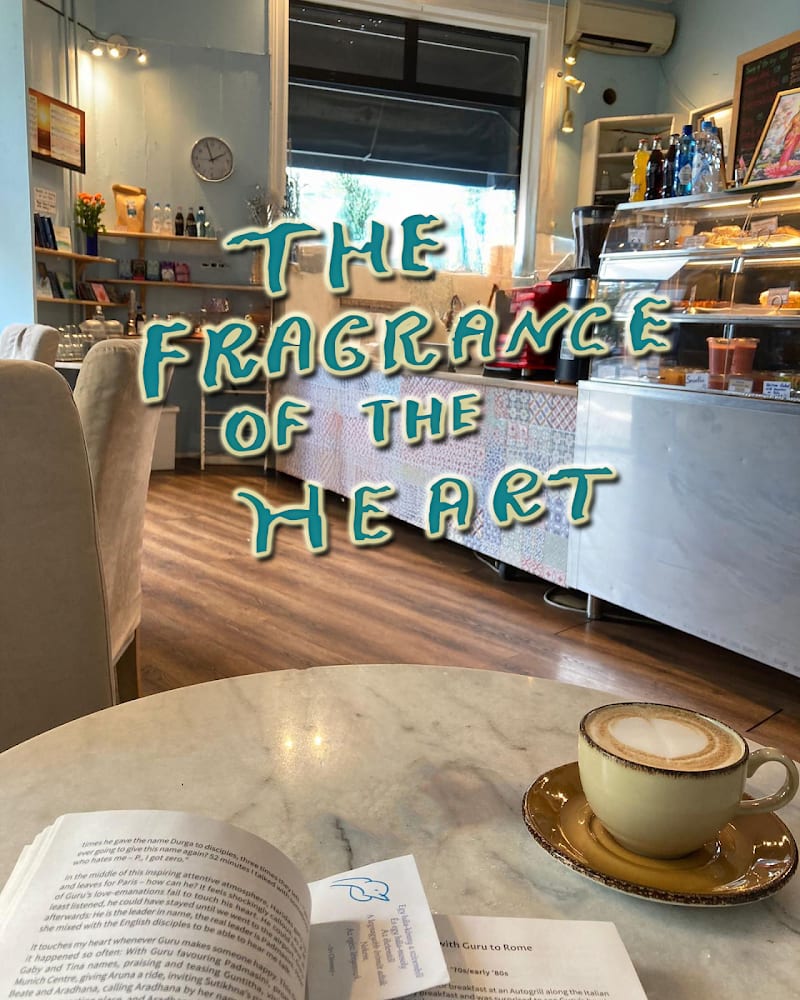 The Fragrance of the Heart, Oslo